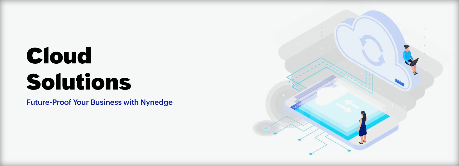Cloud Solutions: Future-Proof Your Business with Nynedge